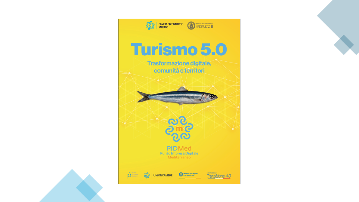 Da PIDMed arriva Turismo 5.0: trasformazione digitale, comunità e territori