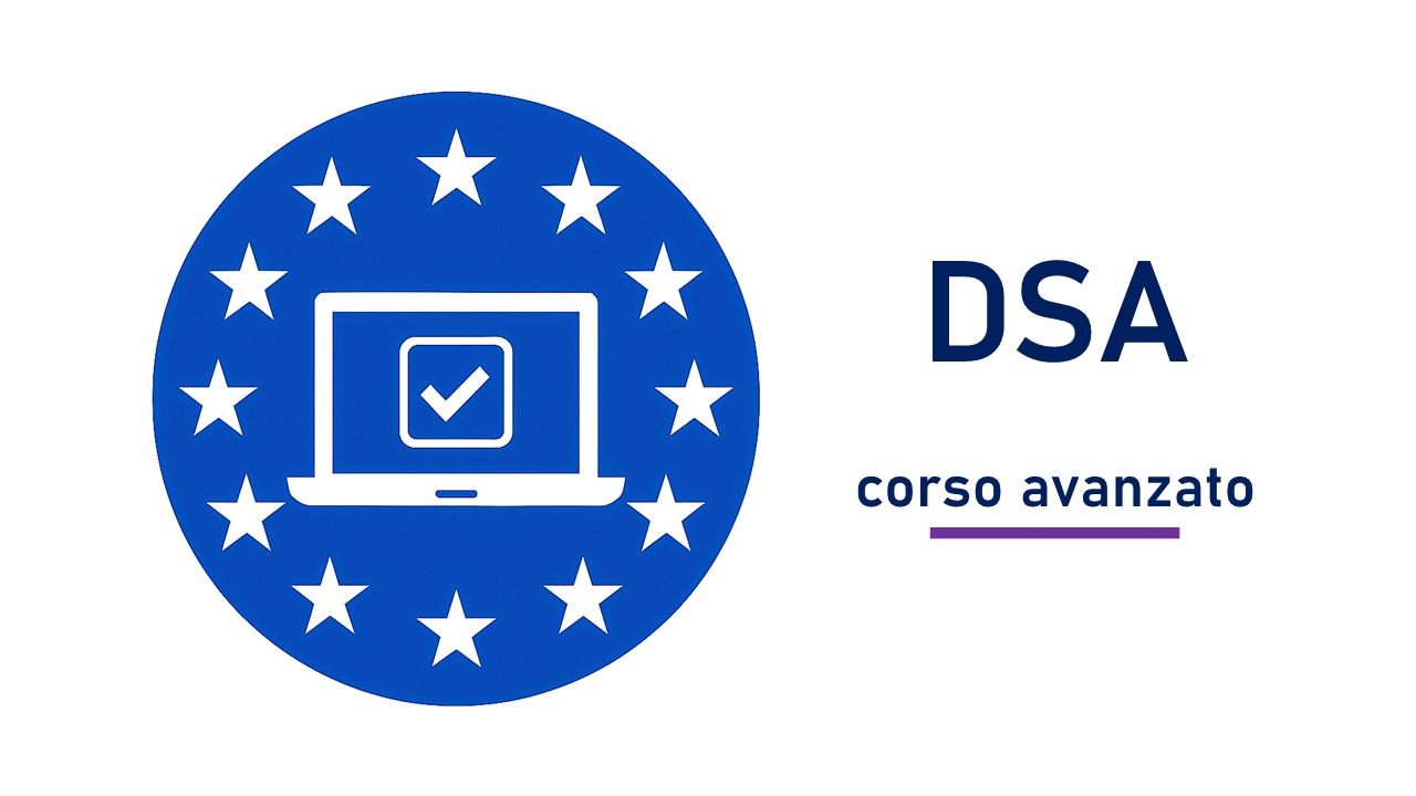 Digital Service Act - corso avanzato